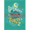 Good Night Stories for Rebel Girls Volume 2 Elena Favilli Rebel Girls 9780997895827