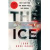 The Ice John Kare Raake 9781782276920