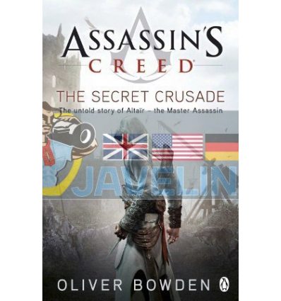 The Secret Crusade (Book 3) Oliver Bowden 9780241951729
