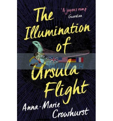 The Illumination of Ursula Flight Anna-Marie Crowhurst 9781760632021