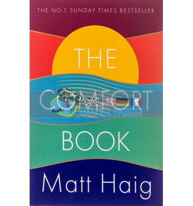 The Comfort Book Matt Haig 9781838853938