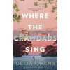 Where the Crawdads Sing Delia Owens 9781472154668