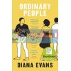 Ordinary People Diana Evans 9781784707248