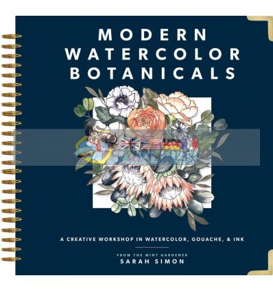 Modern Watercolor Botanicals Sarah Simon 9781944515584
