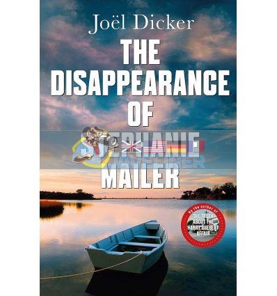 The Disappearance of Stephanie Mailer Joel Dicker 9780857059260