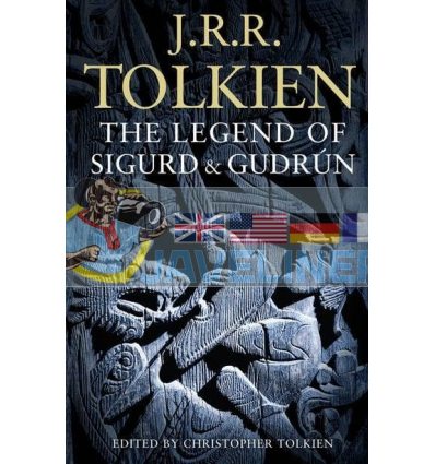 The Legend of Sigurd and Gudr?n John Tolkien 9780007317240