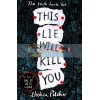 This Lie Will Kill You Chelsea Pitcher 9781471181368