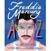 Freddie Mercury A to Z Paul Borchers 9781925811346