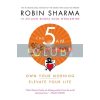 The 5 AM Club Robin Sharma 9780008312831