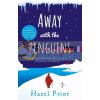 Away with the Penguins Hazel Prior 9781784164249