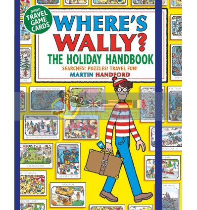 Where's Wally? The Holiday Handbook Martin Handford Walker Books 9781406397048