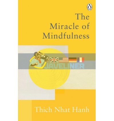 The Miracle of Mindfulness Thich Nhat Hanh 9781846046407