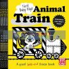 First Baby Days: Animal Train Mojca Dolinar Pat-a-cake 9781526381132