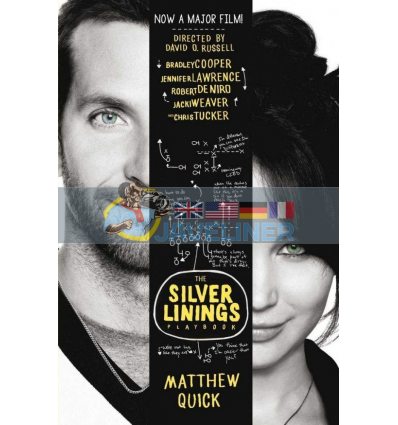 The Silver Linings Playbook (Film Tie-in) Matthew Quick 9781447219897