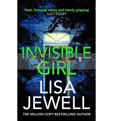 Invisible Girl Lisa Jewell 9781787461505