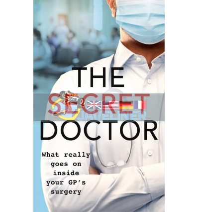 The Secret Doctor Dr. Max Skittle 9781788704526