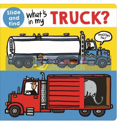 Slide and Find: What's in My Truck? Roger Priddy Priddy Books 9781783417063