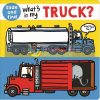 Slide and Find: What's in My Truck? Roger Priddy Priddy Books 9781783417063