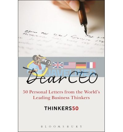 Dear CEO: 50 Personal Letters from the World's Leading Business Thinkers  9781472950680