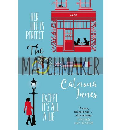 The Matchmaker Catriona Innes 9781409188377