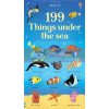 199 Things under the Sea Hannah Watson Usborne 9781474924504