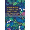 Friends: A Poem for Every Day of the Year Emily Dickinson 9781849945899