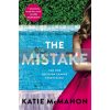 The Mistake Katie McMahon 9781838773786