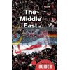A Beginner's Guide: The Middle East Philip Robins 9781780749419
