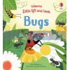 Little Lift and Look: Bugs Anna Milbourne Usborne 9781474968812