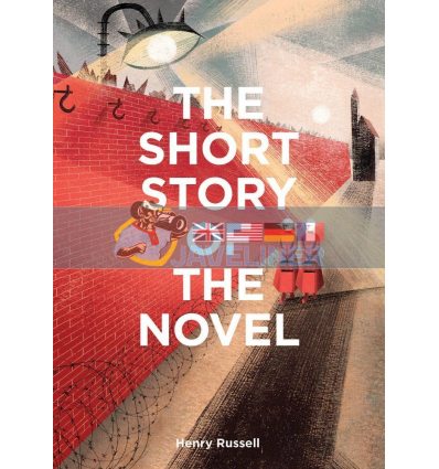 The Short Story of the Novel Henry Russell 9781786277442