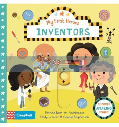 My First Heroes: Inventors Nila Aye Campbell Books 9781529046861