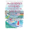 The Guernsey Literary and Potato Peel Pie Society Annie Barrows 9781526610898