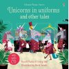 Unicorns in Uniforms and Other Tales with Audio CD Lesley Sims Usborne 9781474969970