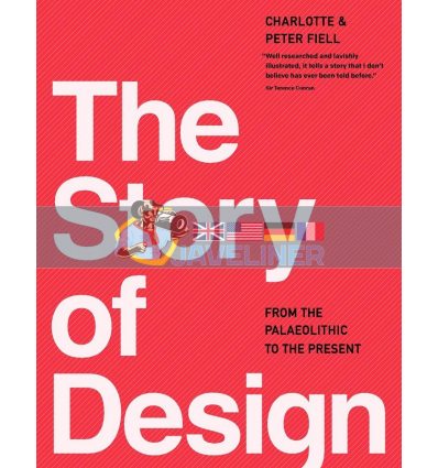 The Story of Design Charlotte Fiell 9781783130177