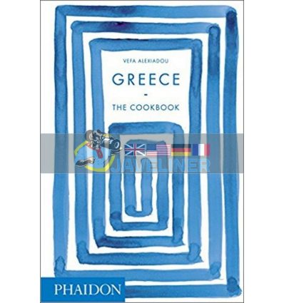 Greece: The Cookbook Vefa Alexiadou 9780714873800