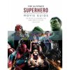The Ultimate Superhero Movie Guide Helen O'Hara 9781787392601