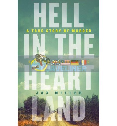 Hell in the Heartland Jax Miller 9780008335182