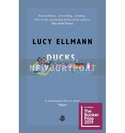 Ducks, Newburyport Lucy Ellmann 9781913111984