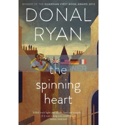 The Spinning Heart Donal Ryan 9781784165000
