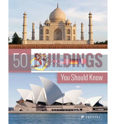 50 Buildings You Should Know Isabel Kuhl 9783791385884