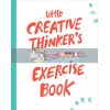 Little Creative Thinker's Exercise Book Dorte Nielsen BIS Publishers 9789063694913