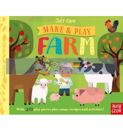 Make and Play: Farm Joey Chou Nosy Crow 9781788002028