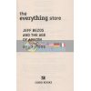 The Everything Store: Jeff Bezos and the Age of Amazon Brad Stone 9780552167833