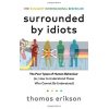 Surrounded by Idiots Thomas Erikson 9781785042188