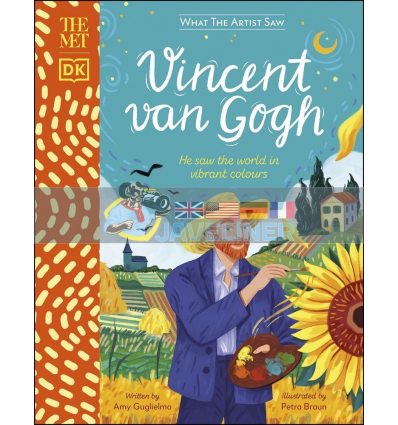The Met Vincent van Gogh Amy Guglielmo Dorling Kindersley 9780241479001