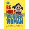 Be More Wonder Woman Cheryl Rickman 9780241458228