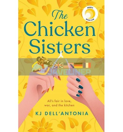 The Chicken Sisters KJ Dell'Antonia 9781529350647