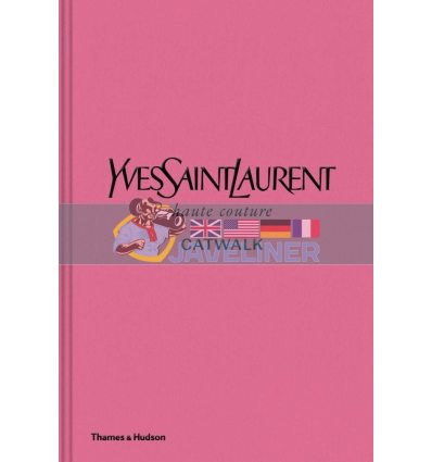 Yves Saint Laurent Catwalk Suzy Menkes 9780500022399