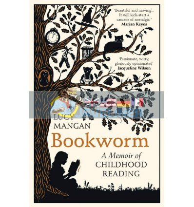 Bookworm: A Memoir of Childhood Reading Lucy Mangan 9781784709228