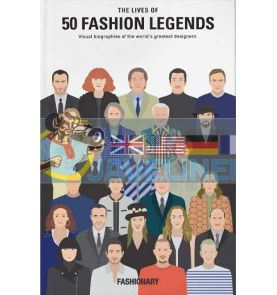 The Lives of 50 Fashion Legends Fashionary 9789887711025